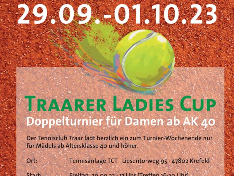 29.09 .- 01.10.23 Traarer Ladies Cup Doppelturnier für Damen ab AK 40